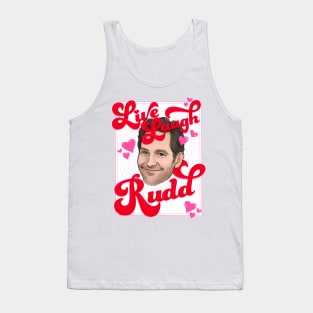 Paul Rudd Love Tank Top